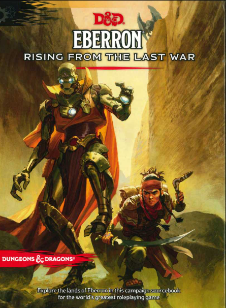 Book cover of Eberron: Rising from the Last War by Wizards RPG Team Book cover of Eberron: Rising from the Last War by Wizards RPG Team